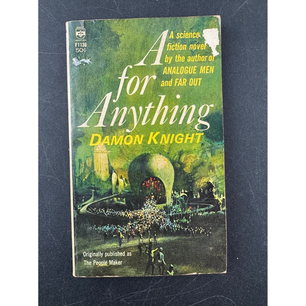 A‎ for Anything Science Fiction Novel by Damon Knight Berkley Medallion 1965